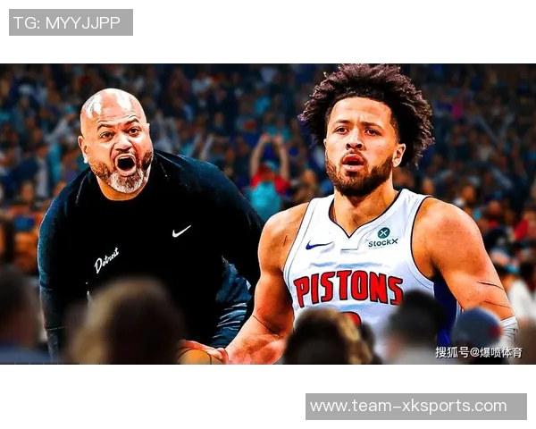 活塞主帅强调连胜非偶然需珍惜每一场比赛的努力与付出 活塞主帅强调连胜非偶然需珍惜每一场比赛的努力与付出